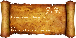 Fischman Henrik névjegykártya